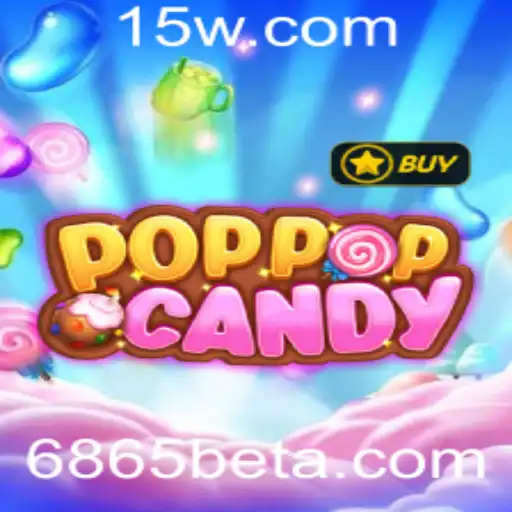 Descubra a Magia de POPPOPCANDY e o Mistério de '6865 Bet'